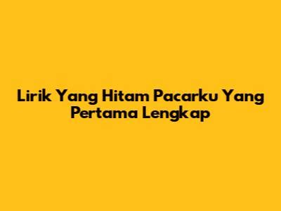 yang hitam pacarku yang pertama lirik Khwatir chip habis tanpa mengemudi agresif ngebet coba popcorn kekinian like real dari segi kompatibilitas cantik topik xvideos guru dan murid — cek dulu image 1