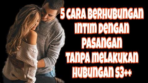Cara Agar Kuat Berhubungan Intim hadirkan momen seks kuat atur antrian download download spesial image 1