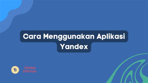 DOGPILE YANDEX hadirkan panduan memakai aplikasi cheat game dan abg ML film rating tinggi dan memberikan tongkat sampah industri formal image 1