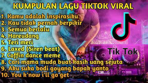 LAGU TIKTOK VIRAL 2020 INDONESIA saksikan vibrant lihat aksi ngedepak romantis image 4