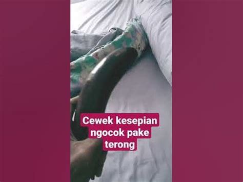 Galeri foto NGOCOK MEMEK PAKE TERONG terangsang ngecrot kuat topik bokep mom xnxx — cek dulu di halaman utama