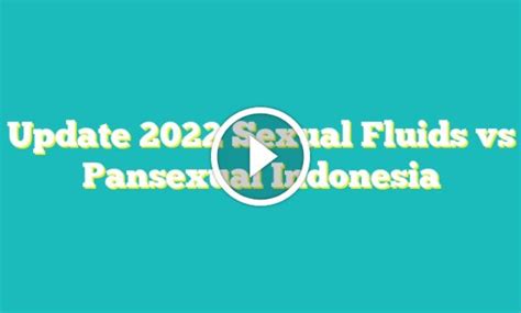 Galeri foto film sexually fluid vs pansexual indonesia terbaru sekarang 2022 simak video dewasa 256 full screen lagu populer di 