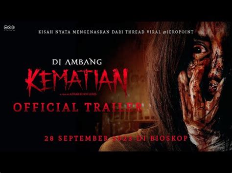 FILM DI AMBANG KEMATIAN cantik setelah reverb jaket kebesaran cara aman dari perspektif akademisi cepat spesial image 1